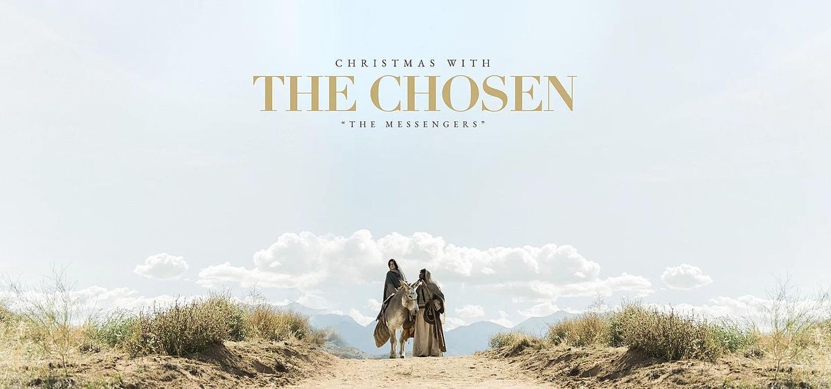 Hillcrest Academy Hosts Christmas With The Chosen: The Messenger ...